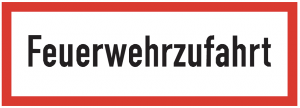 Schild Feuerwehrzufahrt Kunstoff